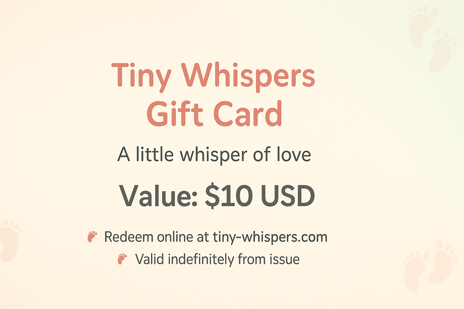 TINY WHISPERS GIFT CARD - TINY WHISPERS