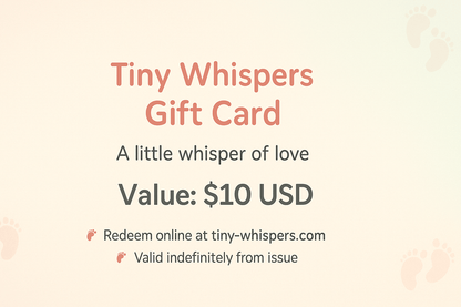 TINY WHISPERS GIFT CARD - TINY WHISPERS